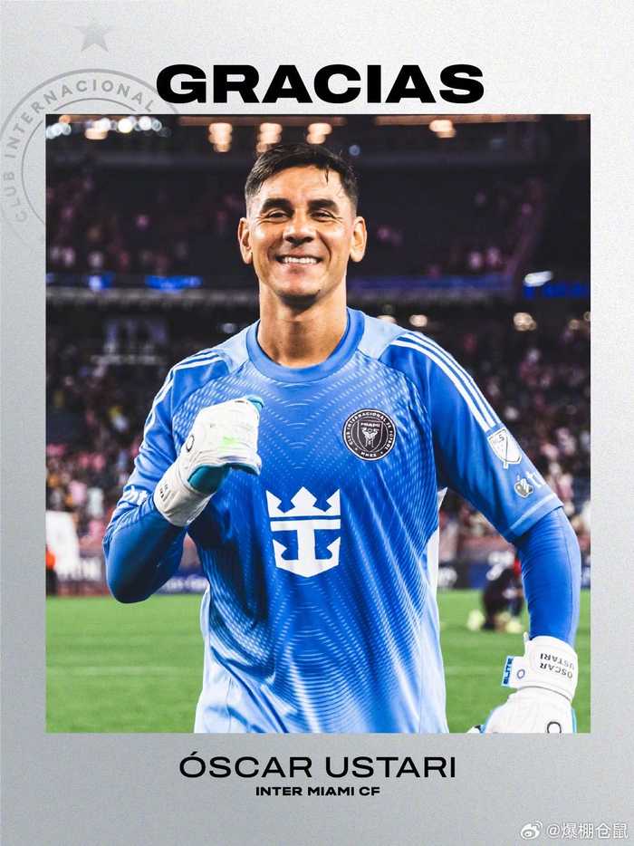 迈阿密国际与39岁门将乌斯塔里解约，加盟一年出场40次